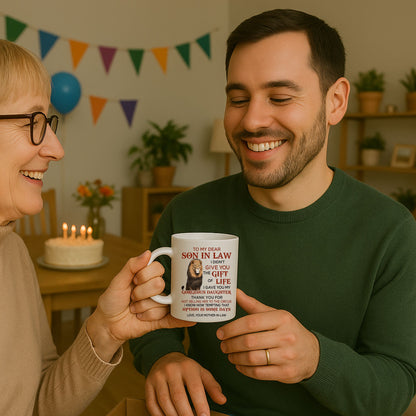 To My Dear Son In Law - Love Mother In Law 11 Ounce Coffee Mug