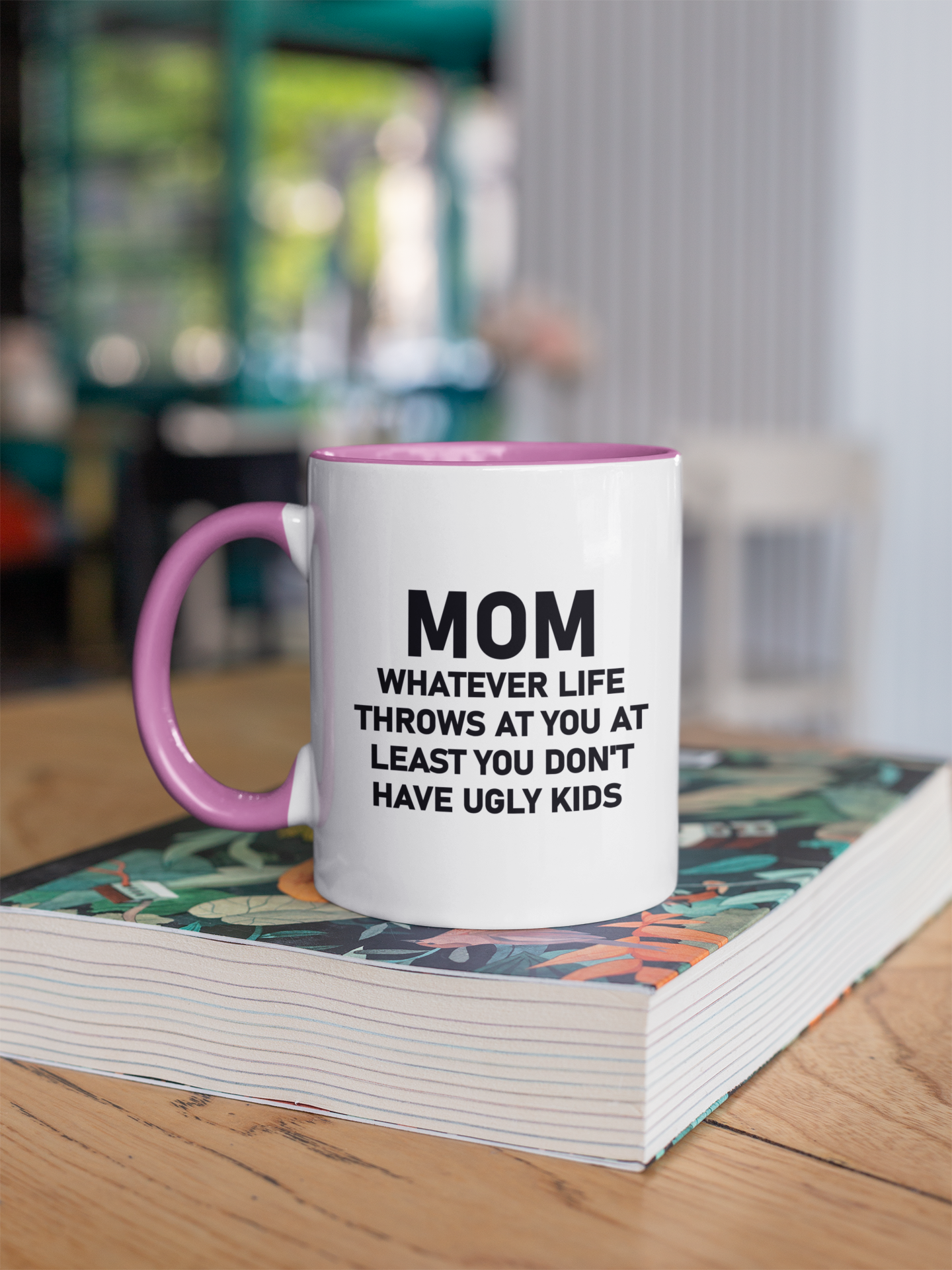 Mom Whatever Life Throws Mug