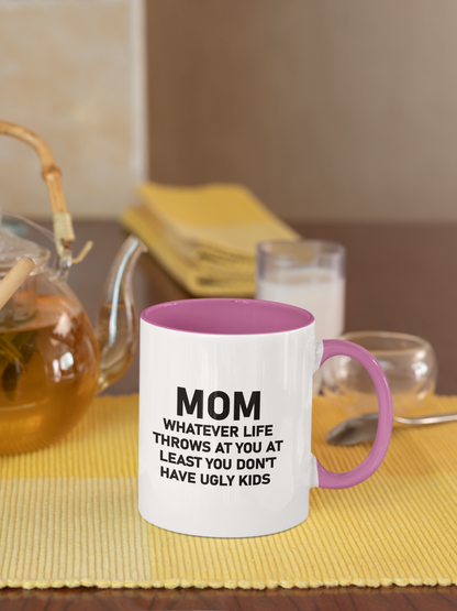 Mom Whatever Life Throws Mug