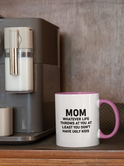 Mom Whatever Life Throws Mug