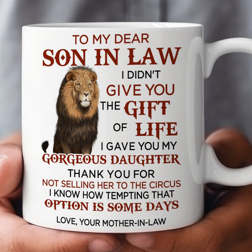To My Dear Son In Law - Love Mother In Law 11 Ounce Coffee Mug